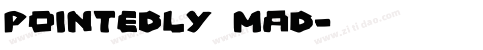 Pointedly Mad字体转换